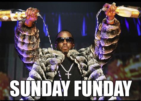 These Sunday Funday Memes Will Make You Miss The Weekend - Take Me To ...