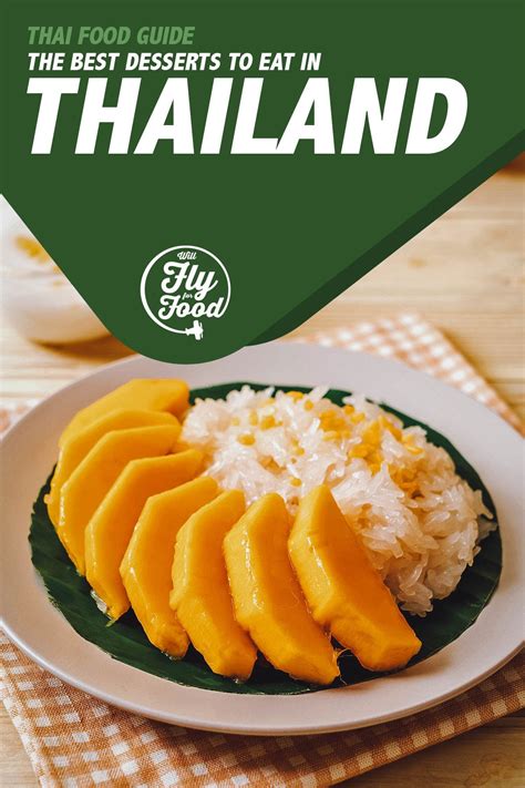 Thai Desserts: 25 Sweets You Need to Try | Will Fly for Food