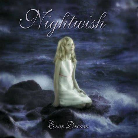 NIGHTWISH Ever Dream reviews