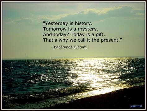 the present ♥ Wise Quotes, Happy Quotes, Great Quotes, Wise Sayings ...