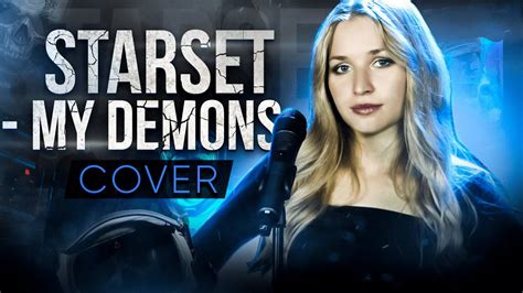 MY DEMONS (STARSET cover) - YouTube