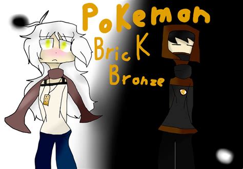 Pokemon Brick Bronze by AmyGamesYT on DeviantArt