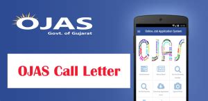 OJAS Call Letter - ojas.gujarat.gov.in {Priliminary/ Main Exam}