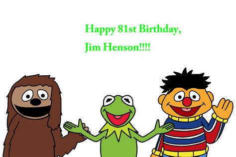 Happy 81st Birthday, Jim Henson!!!! by MarcosPower1996 on DeviantArt