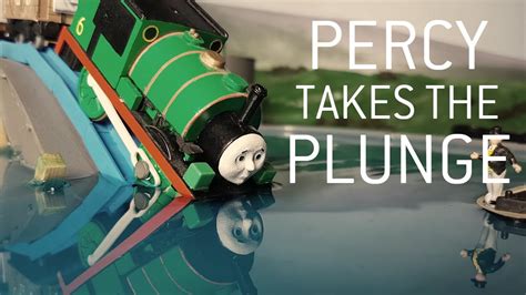 Percy Takes The Plunge - YouTube