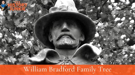 William Bradford Family Tree and Descendants - The History Junkie