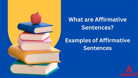 What is Affirmative Sentences?- Check Meaning and 10 Examples