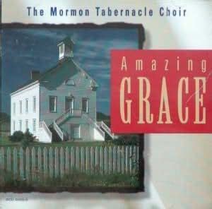 Mormon Tabernacle Choir - Amazing Grace - Amazon.com Music