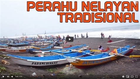 Video Perahu Nelayan Tradisional » Simple Tips | Tutorial | Video Lucu ...