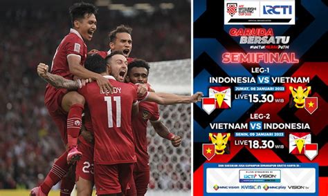 Jadwal Semifinal Piala AFF 2022 Indonesia vs Vietnam, Sore Ini Live di ...