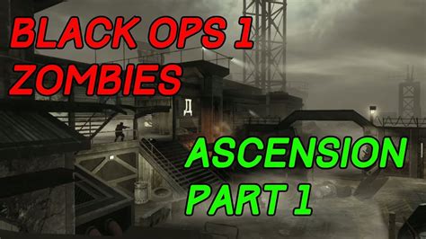 Black Ops 1 Zombies | Ascension Part 1 - YouTube