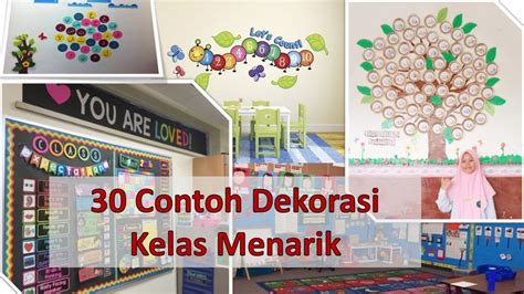 30 contoh dekorasi kelas menarik - YouTube