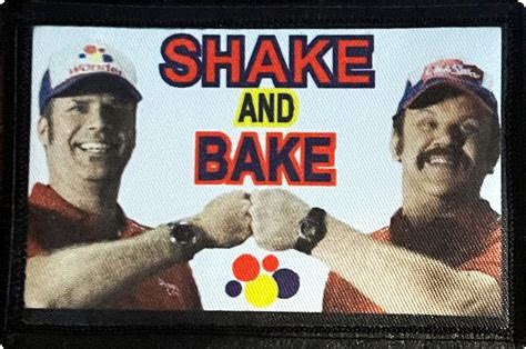 Ricky Bobby Shake And Bake Meme