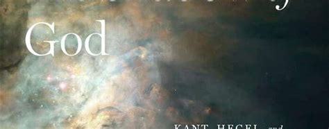 The Shadow of God: Kant, Hegel, and the Passage from Heaven to History ...