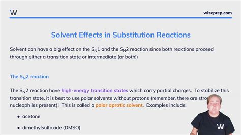 Solvent Effects in Substitution Reactions - Wize University Organic ...