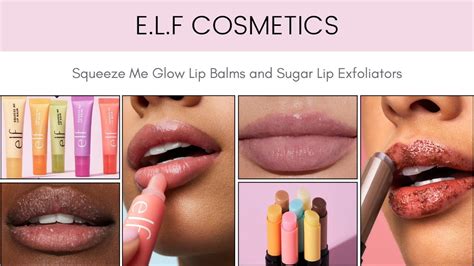 e.l.f. Cosmetics Squeeze Me Glow Lip Balms and Sugar Lip Exfoliators ...