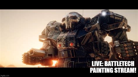 Battletech Painting Test Stream - YouTube