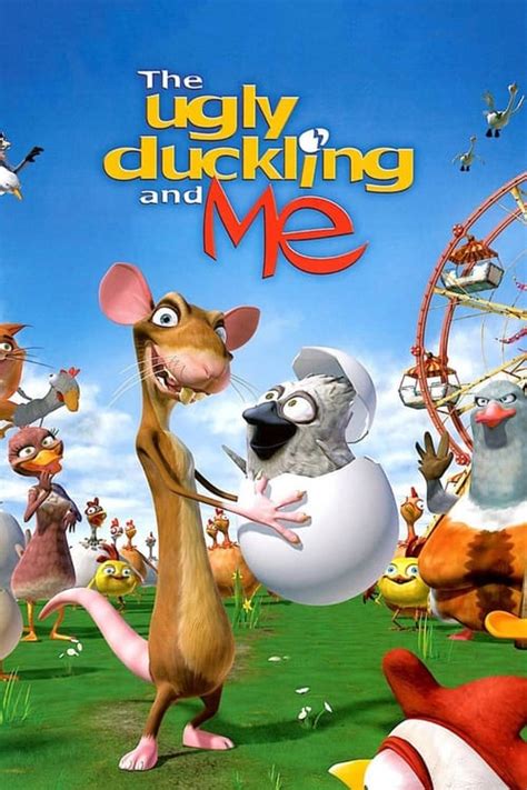 The Ugly Duckling and Me! (2006) — The Movie Database (TMDB)