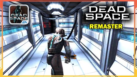 Dead Space Mobile Remastered - Android Gameplay - Part 2 - YouTube