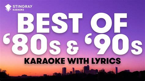 1 HOUR BEST OF '80s & '90s MUSIC | Karaoke with Lyrics presented by ...