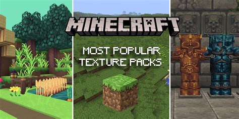 Best & Most Popular Minecraft Texture Packs