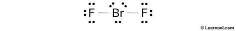 BrF2- Lewis structure - Learnool