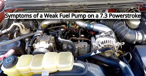 9 Symptoms To Detect a Weak Fuel Pump on a 7.3 Powerstroke