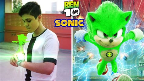 Ben 10 Transforming into Sonic The Hedgehog | Fan Made Short Film ...