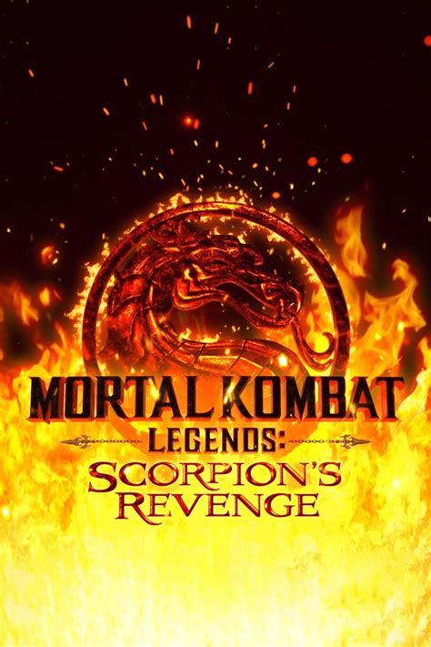 Mortal Kombat Legends: Scorpion's Revenge (2020) - Posters — The Movie ...