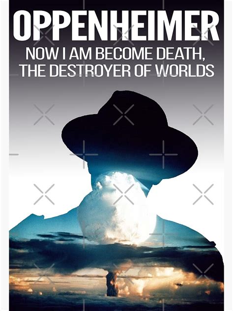 "Oppenheimer - Atomic bomb quote" Poster by Ashley-Bee | Redbubble