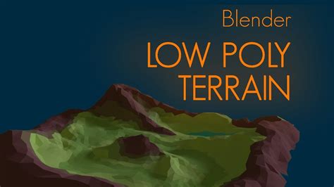 Sus Deplin Aplicat blender low poly terrain tutorial Bretele dubă ași ...