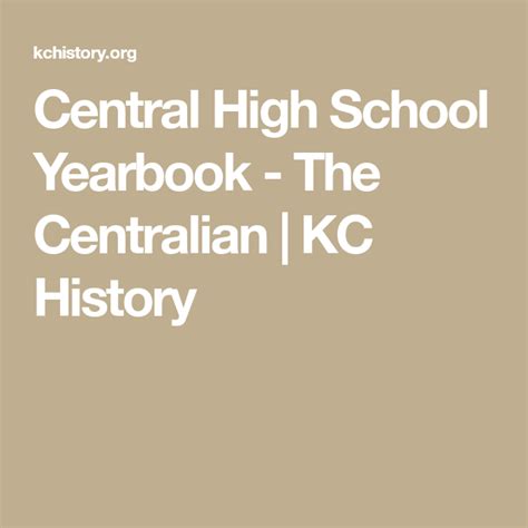 Central High School Yearbook - The Centralian | KC History High School ...