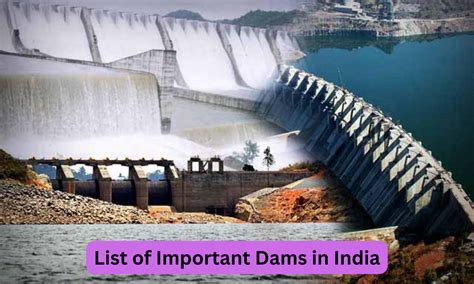 List of Important Dams in India