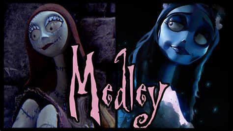 Sally's Song and Corpse Bride Medley /ORIGINAL LYRICS/ by Trickywi ...