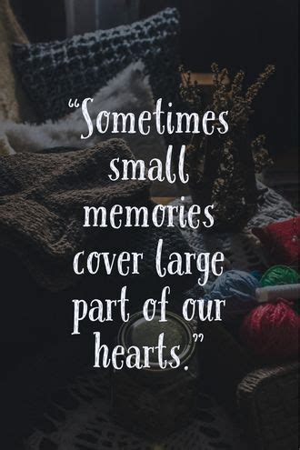 100 Sweet Quotes About Memories