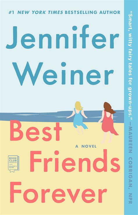 Best Friends Forever | Book by Jennifer Weiner | Official Publisher ...