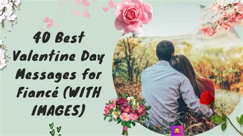 40 Best Valentine Day Messages For Fiancé (WITH IMAGES)