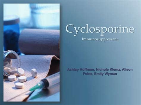 Cyclosporine | PPT