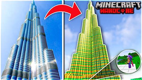 I Build BURJ KHALIFA In Minecraft Hardcore! - YouTube