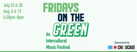 FRIDAYS ON THE GREEN an Intercultural Music Festival - Black Ensemble ...