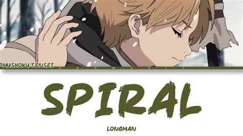 Mushoku Tensei Season 2 Opening Full 「spiral」- LONGMAN | Lyrics [Kan ...