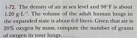 Solved I-72. The density of air at sea level and 98∘F is | Chegg.com