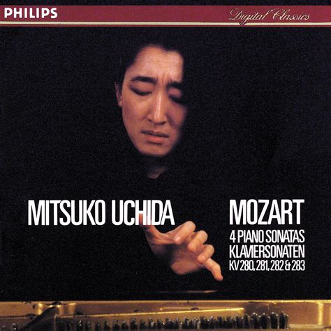 Wolfgang Amadeus Mozart, Mitsuko Uchida - Mozart: Piano Sonatas KV 280 ...