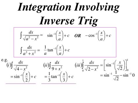 12X1 T05 05 integration with inverse trig (2011)