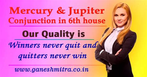 Mercury and Jupiter in 6th house in Vedic Astrology - Ganesh Mitra