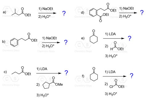 Claisen Condensation Practice Problems - Chemistry Steps