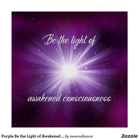 Purple Be the Light of Awakened Consciousness Poster | Zazzle.com in ...