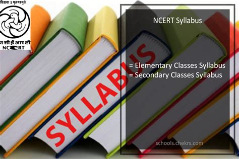 NCERT Syllabus for class 1 to 9, 10, 11, 12- Science, Maths, Chemistry