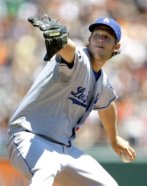 Clayton Kershaw- I don't know any other guy that can make a pitching ...