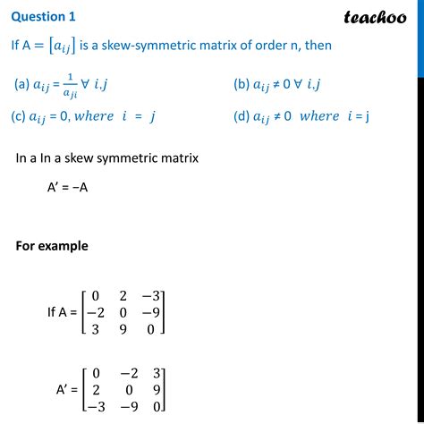 [MCQ Class 12] If A =[aij] is a skew-symmetric matrix of order n, then